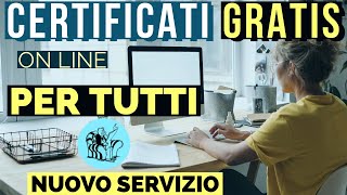 CERTIFICATI GRATUITI ON LINE 👉 IL NUOVO SERVIZIO RIVOLUZIONARIO ➡︎ GUIDA 📑 [upl. by Akenahc66]