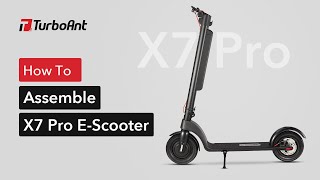 How to Assemble X7 Pro Folding Electric Scooter  TurboAnt X7 Pro Unboxing [upl. by Ninahs]