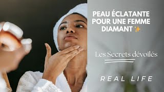 COMMENT PRÉSERVER SA FÉMINITÉ  AVOIR UNE PEAU ÉCLATANTE et DE QUALITÉ  ✨ [upl. by Corsetti]