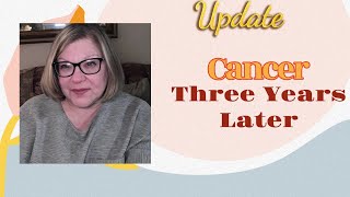 Endometrial Cancer Three Years Later  Survivorship [upl. by Onitsoga]