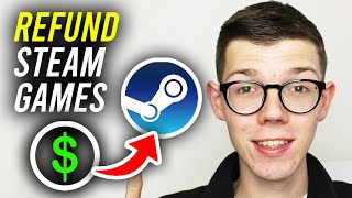 How To Refund Games On Steam  Full Guide [upl. by Rehpetsirhc]