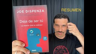 Resumen Libro quotDEJA DE SER TÚquot Joe Dispenza [upl. by Babs]