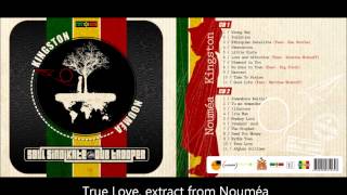 10 True Love CD2 Nouméa by Soul Sindikate amp Dub Trooper quot Kingston Nouméa quot [upl. by Berlin]