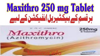 Maxithro 250 mg tablet uses benefit side effects in urdu  Azithromycin 250 mg tablet uses in urdu [upl. by Hgielek467]