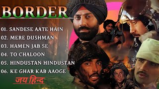 💞Border Movie All Songs  Sunny DeolSunil Shetty Akshaye Khanna  Sonu Nig💞 [upl. by Ty]