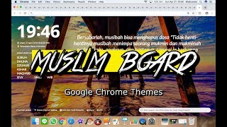 Google Chrome Themes Muslim Board Indonesia [upl. by Latsyk104]