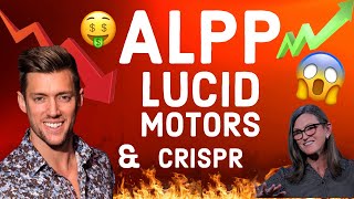 ALPP STOCK UPDATE amp TECHNICAL ANALYSIS LUCID MOTORS AND CRISPR STOCK NEWS UPDATES amp CHART ANALYSIS [upl. by Nodnar641]