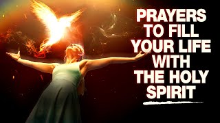 YOU NEED TO HEAR THIS  Prayers To Invite A Powerful Move Of The Holy Spirit Into Your Life [upl. by Neyu592]