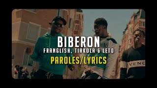 FRANGLISH  Biberon feat Tiakola amp Leto ParolesLyrics [upl. by Einnaoj341]