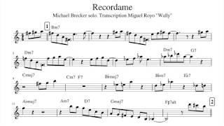 Recordame Michael Brecker solo transcription [upl. by Corso]