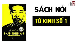 Sách nói Bí mật của Phan Thiên Ân Tờ kinh số 1 [upl. by Aileme102]