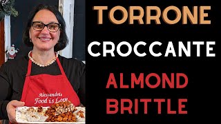 Torrone  Italian Torrone Recipe  Christmas Cookies  Almond Brittle  Croccante [upl. by Eneleoj]