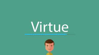 Virtue pronunciation [upl. by Norel999]