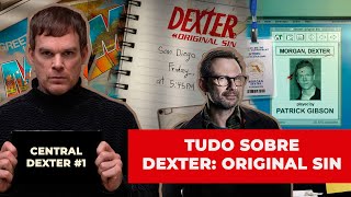 Tudo o que sabemos sobre Dexter Original Sin  Rumor sobre Dexter New Blood  Central Dexter [upl. by Ahsiya]