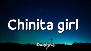 Chinita Girl Lyrics [upl. by Adriene]