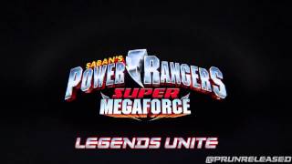 Power Rangers Super Megaforce  Unreleased Music 17 Legends Unite [upl. by Etnoved]