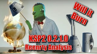 KSP 2 Update Review  0210 Reentry Analysis [upl. by Nitnerb]