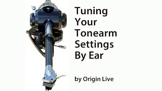 How to adjust tonearm set up and improve performance [upl. by Haven621]