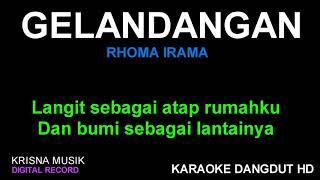 GELANDANGAN KARAOKE DANGDUT KOPLO HD AUDIO [upl. by Akirdnas]