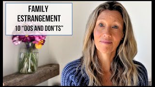 Family estrangement 10 quotdos and dontsquot of how to navigate a heartbreaking situation [upl. by Solhcin546]