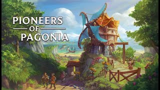 Pioneers of Pagonia ce que The Settlers Aurait dû Être [upl. by Jennine]