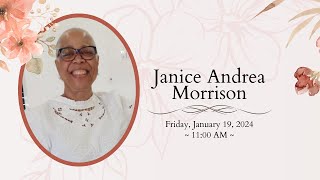 Thanksgiving Service Janice Andrea Morrison  Friday January 19 2024 [upl. by Idnahr]