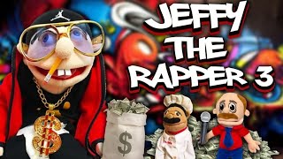 SML Parody Jeffy the Rapper 3 [upl. by Manley]