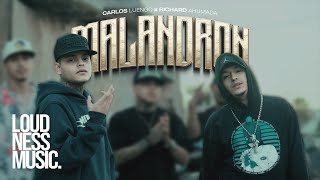 Carlos Luengo Ft RichardAhumada  Malandron Video Oficialxavierxbeatz [upl. by Silloc342]