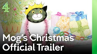 Mog’s Christmas  Official Trailer  Channel 4 [upl. by Krystle]