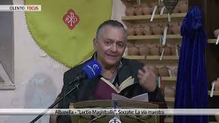 Albanella Lectio Magistralis Socrate La via maestra [upl. by Keefer92]