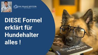 Diese Formel erklärt für Hundehalter alles [upl. by Sivrep662]