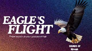 Eagles Flight Prayer Sound  drums  Pizzicato strings [upl. by Huskey]