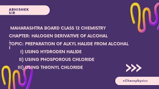 Method of Preparation of Alkyl Halide from Alcohal Halogen Derivatives of Alkane class12chemistry [upl. by Devona]