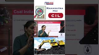 All About Coal India Limited CIL Maharatna Companies in India shorts priyankasharma [upl. by Nosmas]