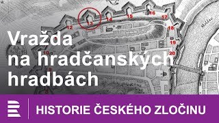 Historie českého zločinu Vražda na hradčanských hradbách [upl. by Elum]