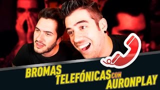 Bromas telefónicas  Ft AuronPlay [upl. by Nohtiek]