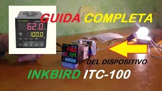 Inkbird ITC100 PID GUIDA COMPLETA ita LEGGI DESCRIZIONE [upl. by Drew]