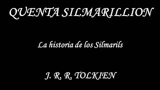 Audio libro El Silmarillion J R R Tolkien parte 9 [upl. by Howarth]