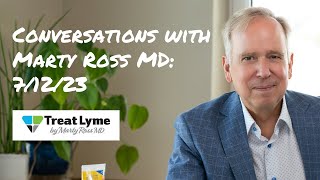 Conversations with Marty Ross MD 71223 [upl. by Itnavart184]