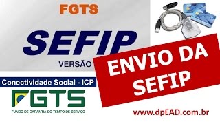 Envio da SEFIP  Portal da Conectividade Social ICP [upl. by Tarsuss753]