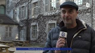 Reportage  Le couvent des Minimes fait peau neuve [upl. by Rumilly]