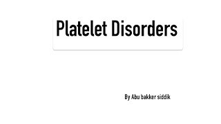 Hematology 1 PlateletsDisorders [upl. by Nysa]