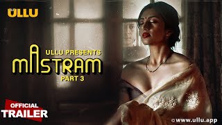 Mastram  Part  03  Official Trailer  Ullu presents  Releasing On  02nd February [upl. by Imoyaba]