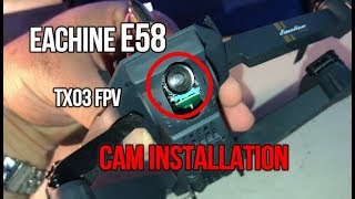 Eachine E58 DJI MAVIC CLONE 58Ghz TX03 FPV Cam Installation And Flight [upl. by Rodenhouse]