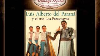 LUIS ALBERTO DEL PARANA Y TRIO PARAGUAYOS iLatina CD 335 Guantanamera [upl. by Busey]