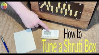 How and why to tune a Shruti Box [upl. by Stiles946]