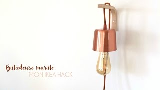 DIY Une baladeuse murale  Mon Ikea Hack [upl. by Palocz404]