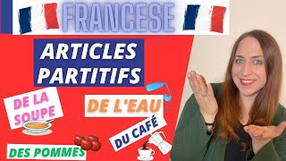 Corso Francese Articles Partitifs [upl. by Gnek]