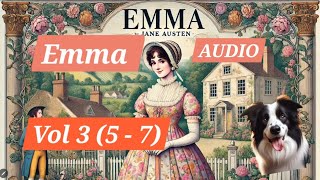 Audio  Emma Vol 3 5 7 by Jane Austen [upl. by Nauqet]