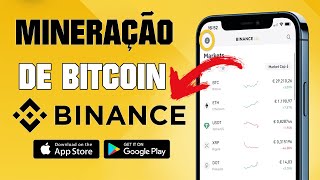 MINERE BITCOIN NO APP DA BINANCE COMO MINERAR BITCOIN NA BINANCE binance pool cloud mining [upl. by Gustavus920]